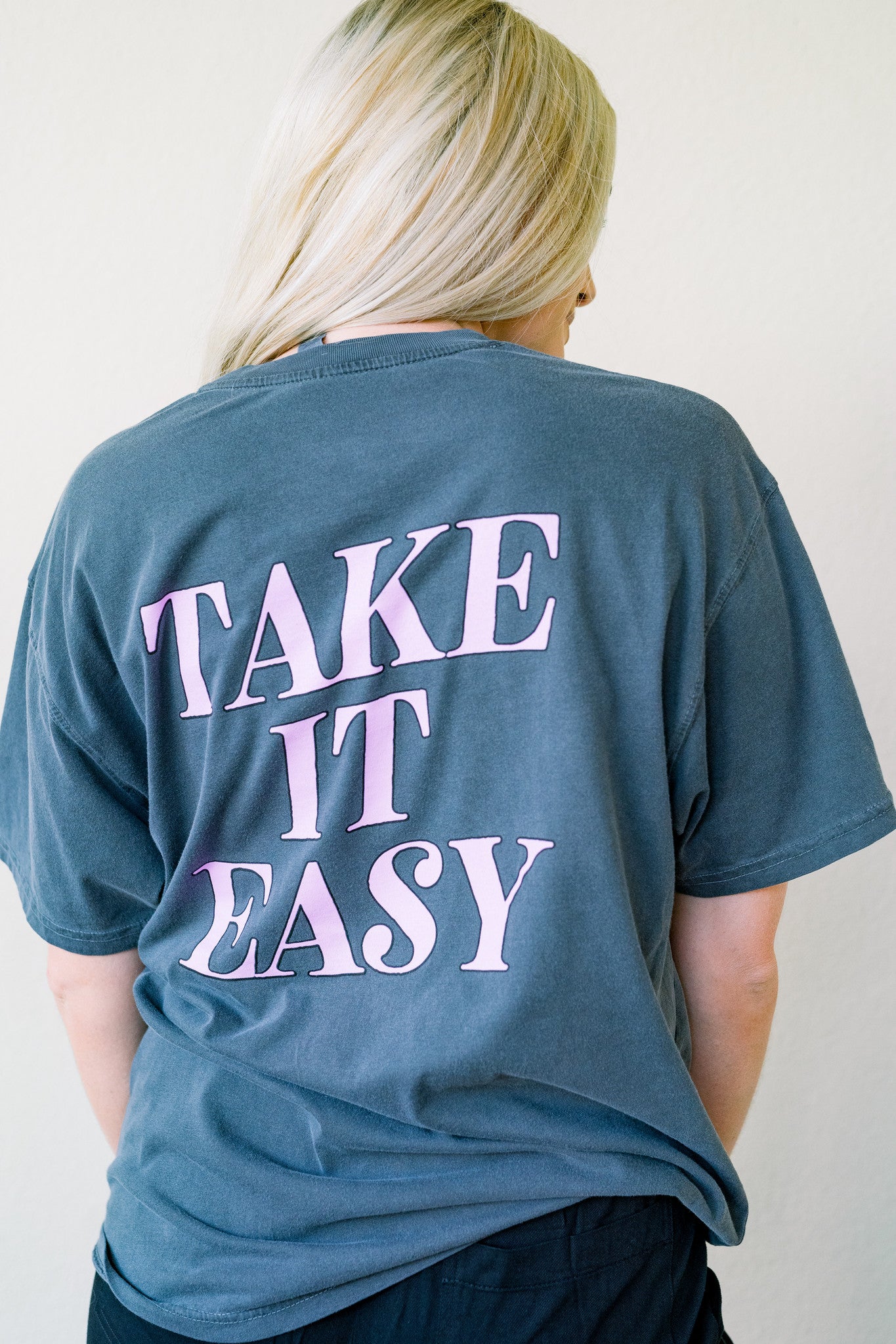 Take it Easy Tee